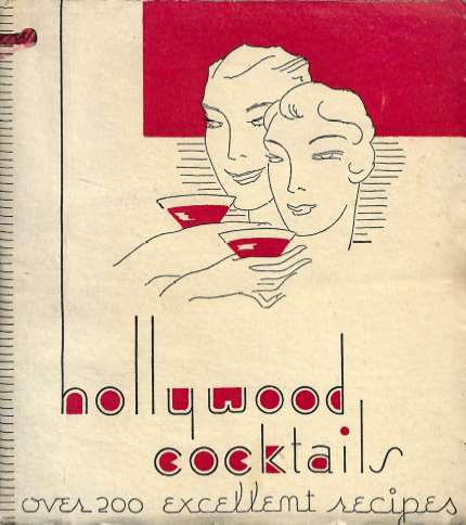 Hollywood Cocktails (1933). It was the handiwork of George Buzza, Jr.,